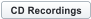CD Recordings