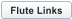 Flute Links