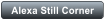 Alexa Still Corner